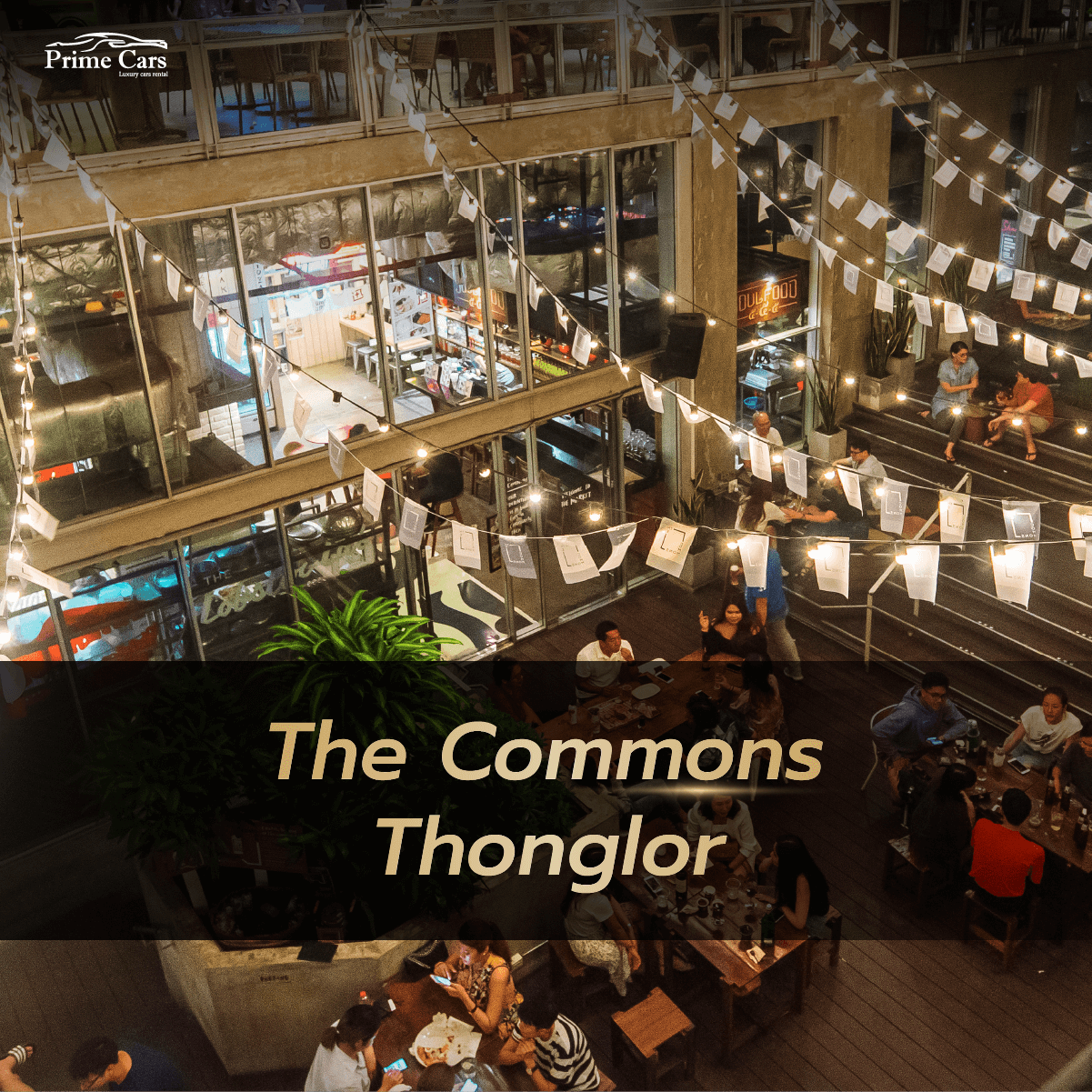 The Commons Thonglor เช่ารถหรู